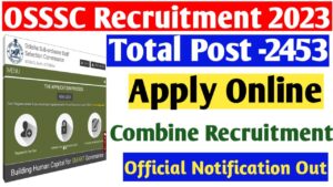 OSSSC Combined Recruitment Notification 2023 Out