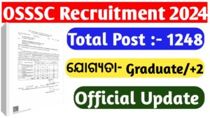OSSSC Recruitment 2024 For 1248 Vacancies, Notification Out