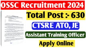 OSSC CTSRE Recruitment 2024, JE, ATO Notification Out, Eligibility, Exam Pattern, Apply Online