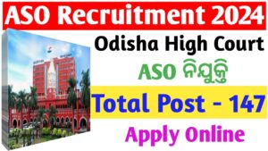 Odisha High Court ASO Recruitment 2024 Notification Out