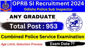 Odisha Police Sub Inspector 2024 Notification Out