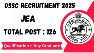 OSSC JEA Recruitment Notification 2025