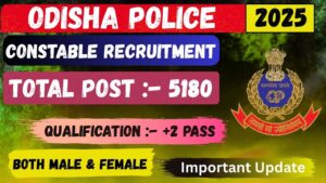 Odisha Police District Constable Recruitment 2025