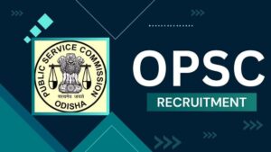 OPSC OCS 2025 Vacancy Notification
