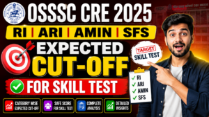 Odisha RI Cut Off 2026 (Expected) – OSSSC CRE 2025 RI, ARI, AMIN Category Wise Cut Off Marks